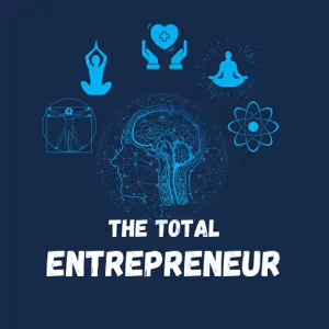 The Total Entrepreneur